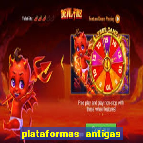 plataformas antigas slots 2023